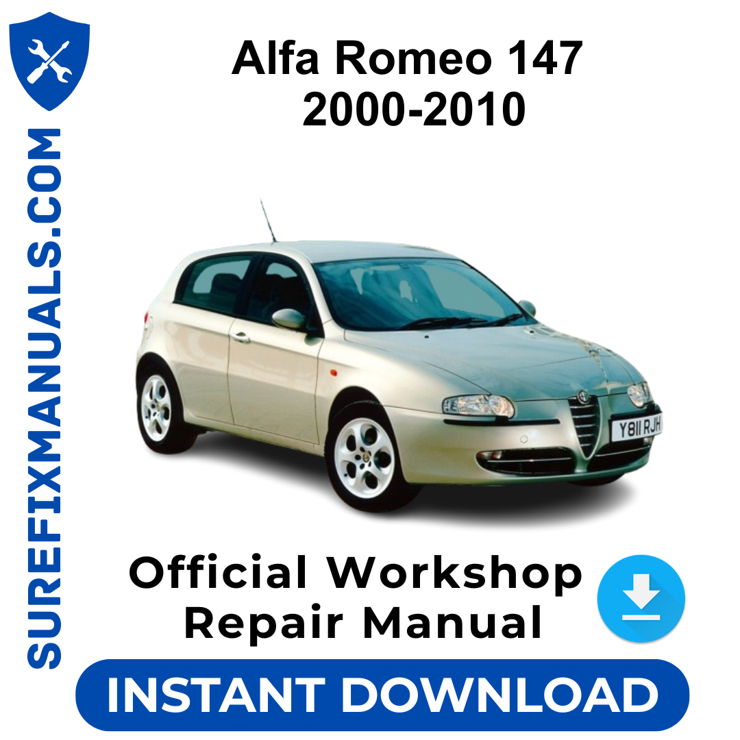 Alfa Romeo 147 2000-2010 Official Workshop Repair Manual
