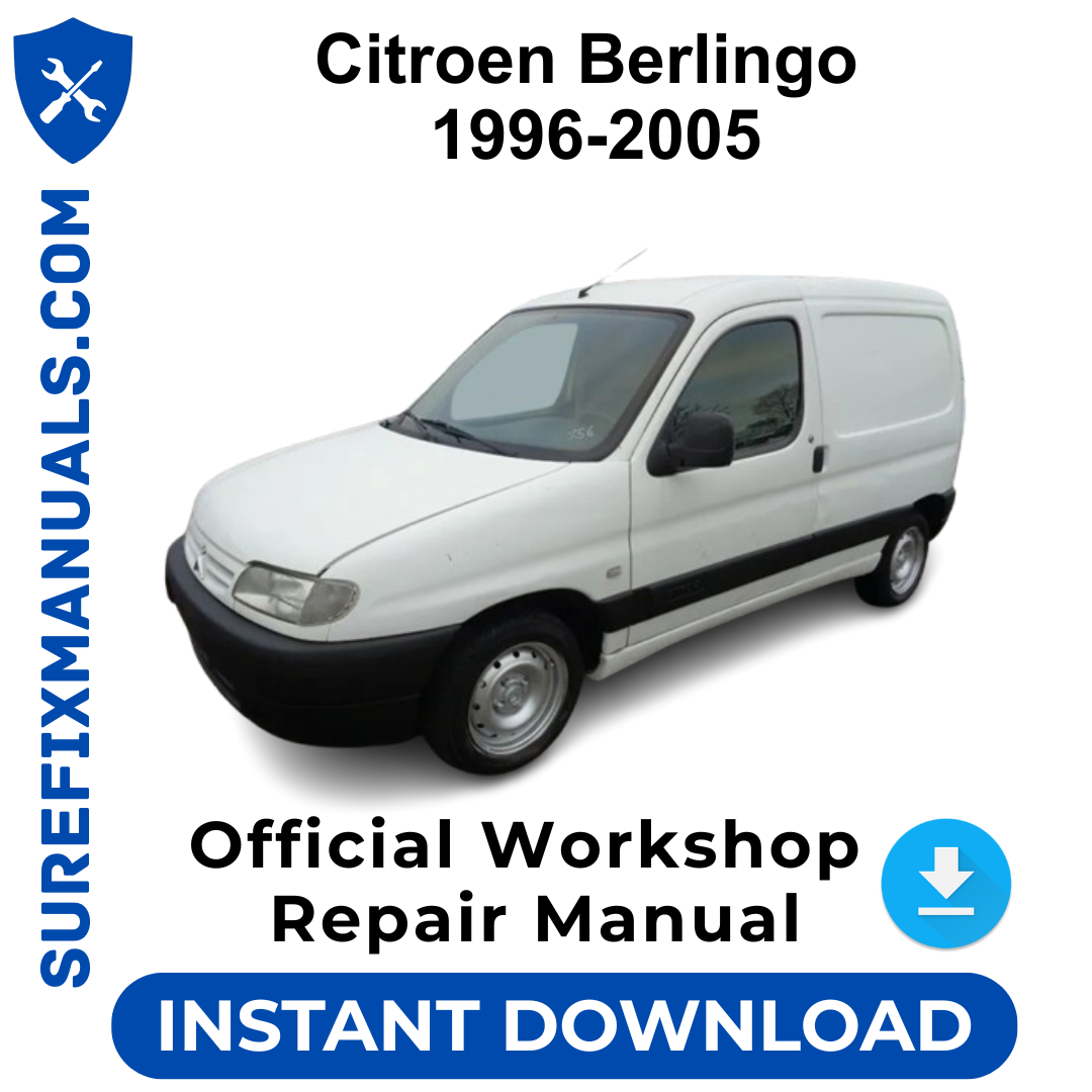 Citroen Berlingo 1996-2005 Official Workshop Repair Manual