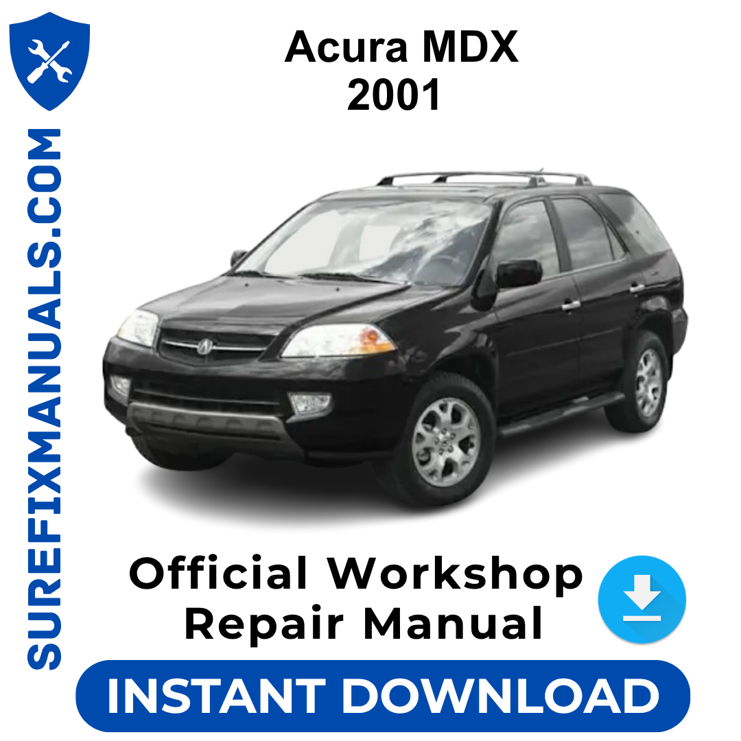 Acura MDX 2001 Official Workshop Repair Manual