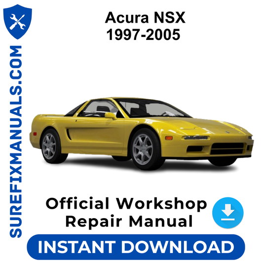 Acura NSX 1997-2005 Official Workshop Repair Manual
