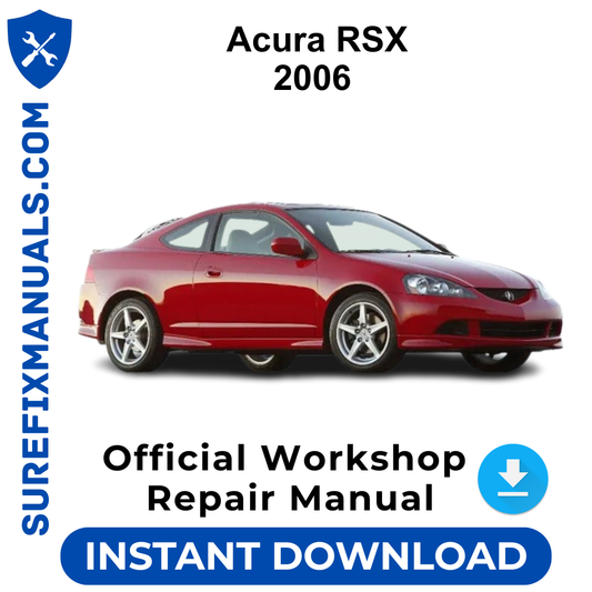 Acura RSX 2006 Official Workshop Repair Manual
