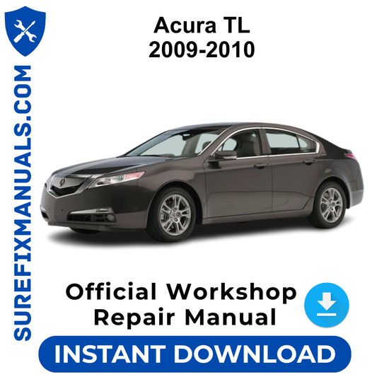 Acura TL 2009-2010 Official Workshop Repair Manual