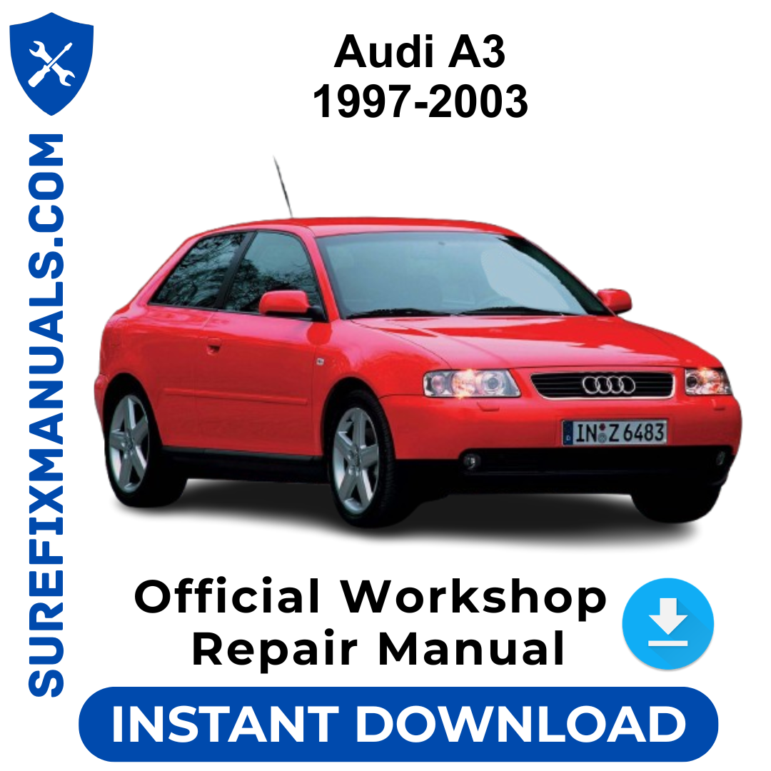 Audi A3 1997-2003 Official Workshop Repair Manual