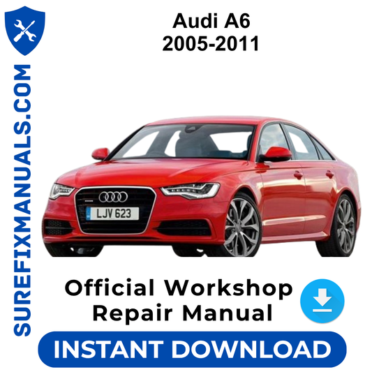 Audi A6 2005-2011 Official Workshop Repair Manual
