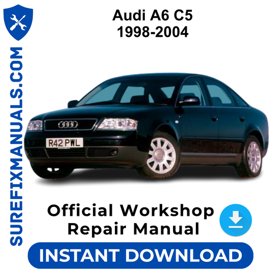 Audi A6 C5 1998-2004 Official Workshop Repair Manual