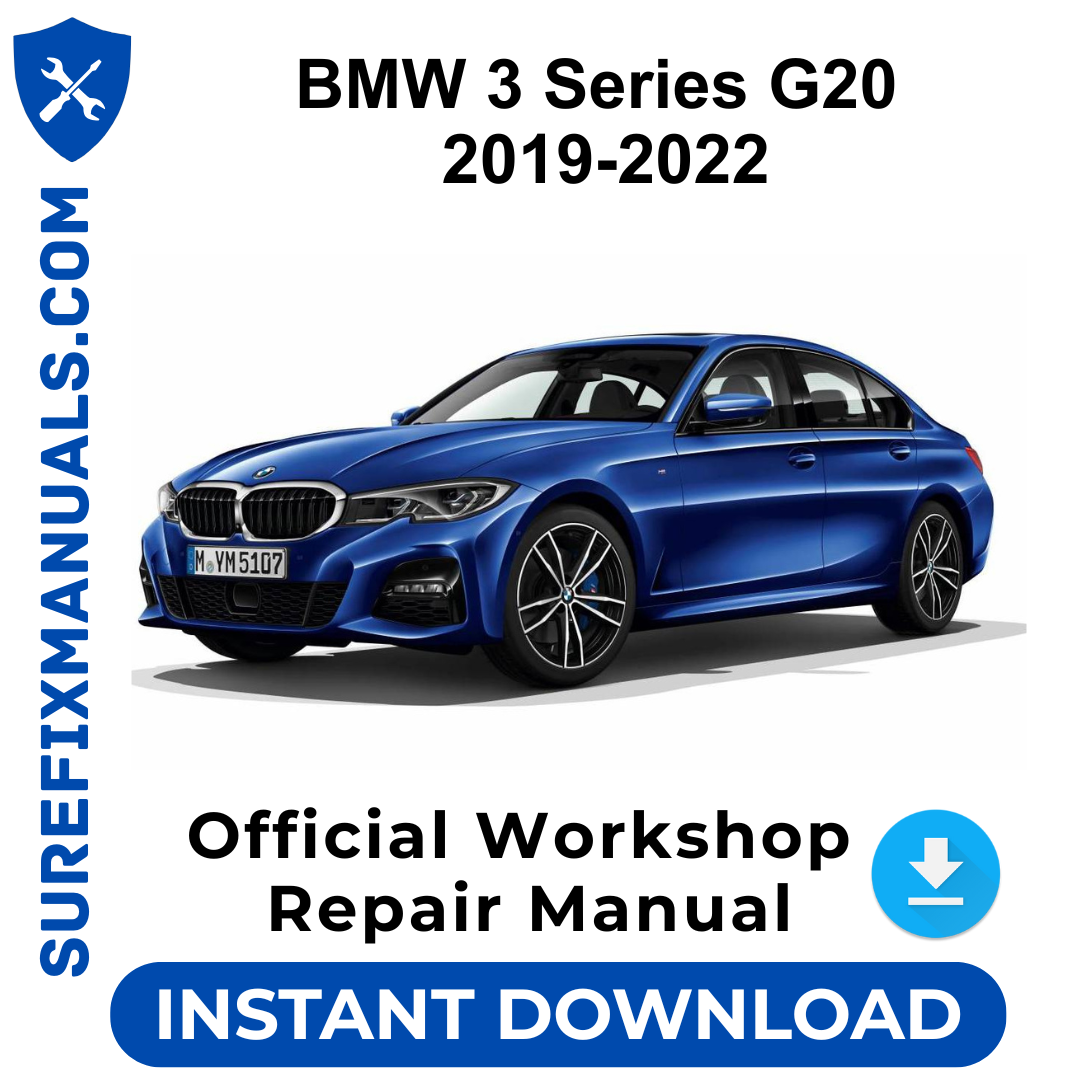 BMW 3 Series G20 2019-2022 Official Workshop Repair Manual