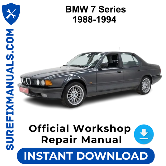 BMW 7 Series 1988-1994 Official Workshop Repair Manual