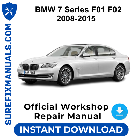 BMW 7 Series F01 F02 2008-2015 Official Workshop Repair Manual