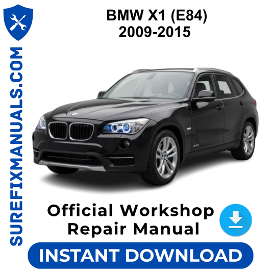 BMW X1 (E84) 2009-2015 Official Workshop Repair Manual