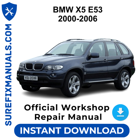 BMW X5 E53 2000-2006 Official Workshop Repair Manual