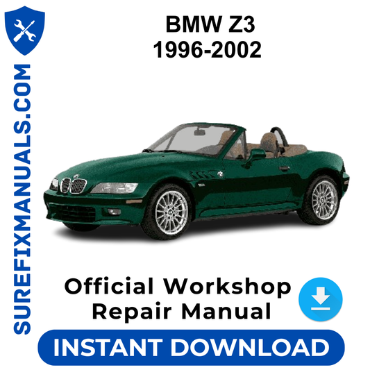 BMW Z3 1996 - 2002 Official Workshop Repair Manual