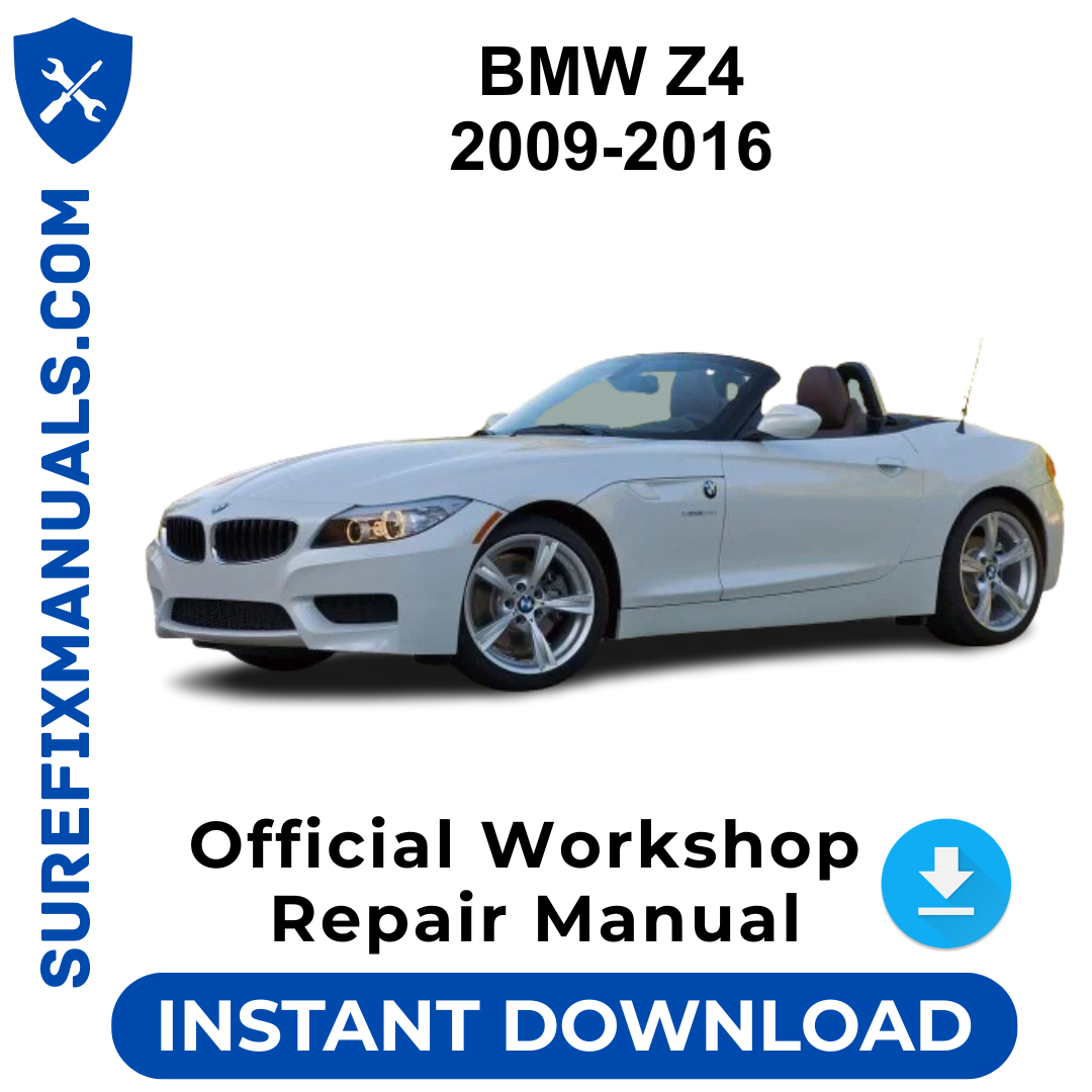 BMW Z4 2009-2016 Official Workshop Repair Manual