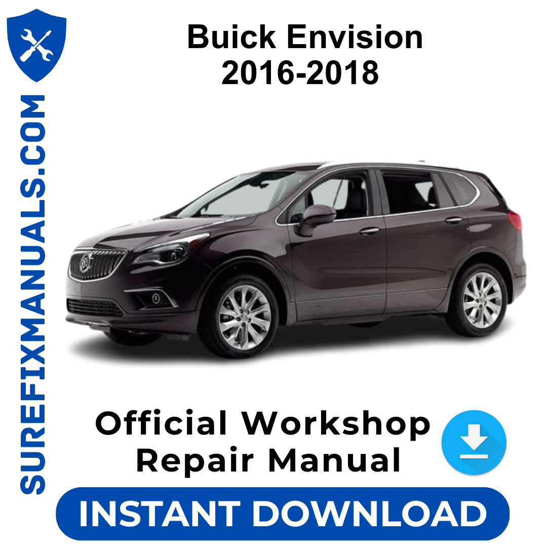Buick Envision 2016-2018 Official Workshop Repair Manual