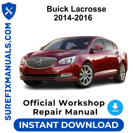Buick Lacrosse 2014-2016 Official Workshop Repair Manual