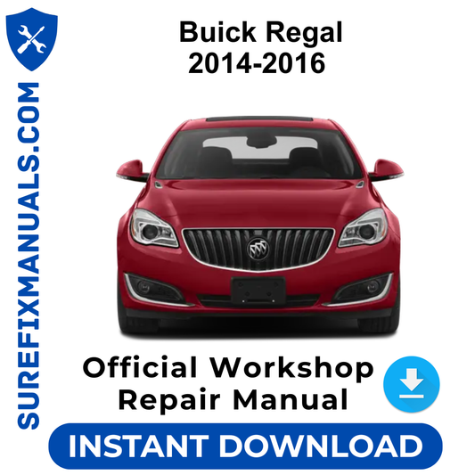 Buick Regal 2014-2016 Official Workshop Repair Manual