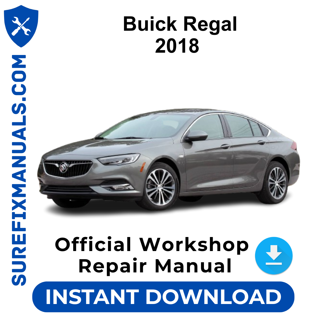 Buick Regal 2018 Official Workshop Repair Manual