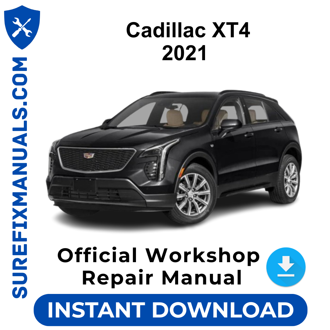 Cadillac XT4 2021 Official Workshop Repair Manual