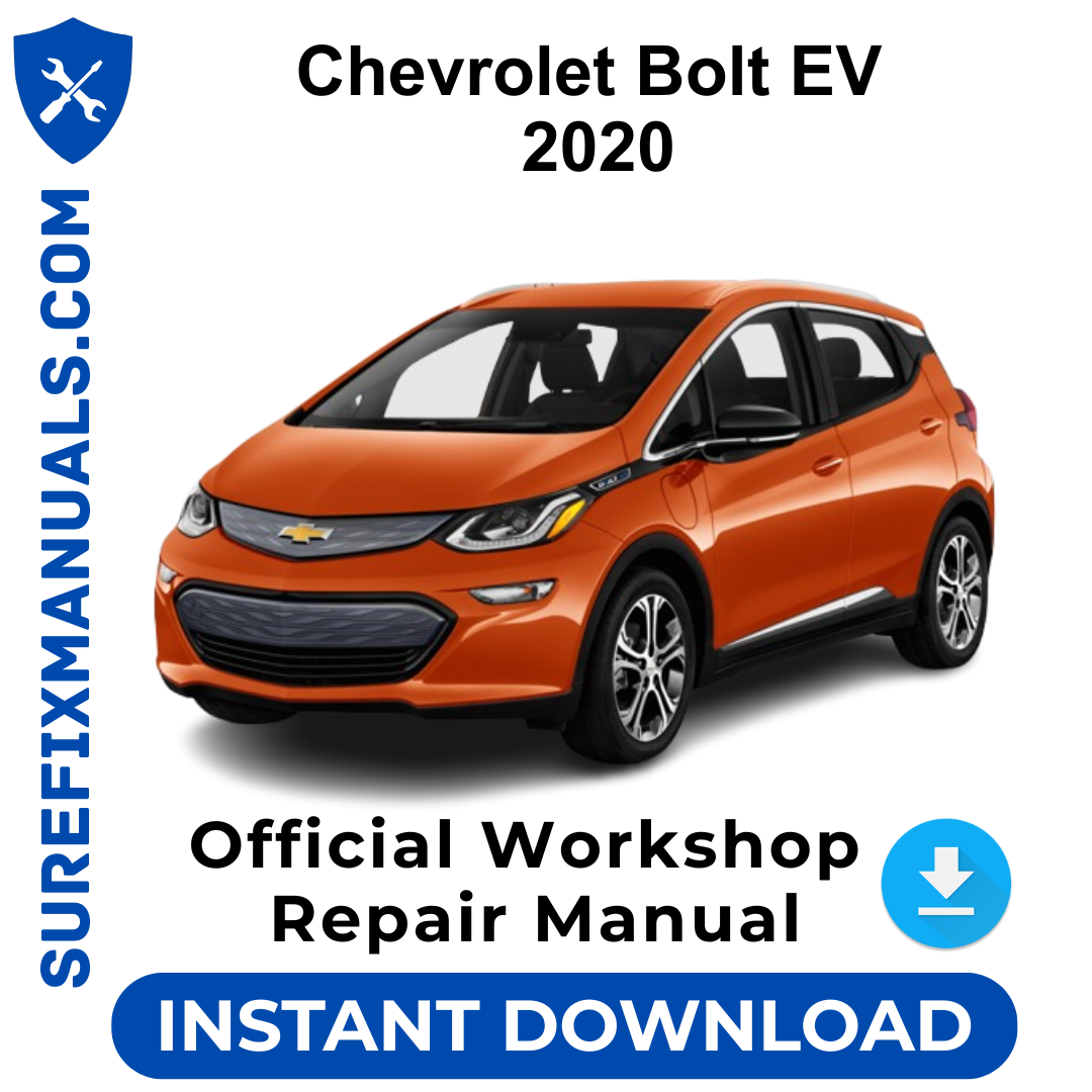 Chevrolet Bolt EV 2020 Official Workshop Repair Manual