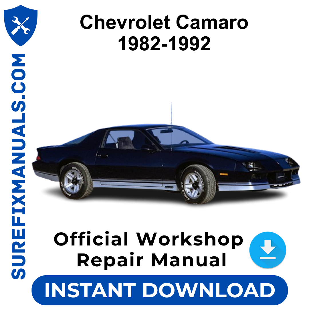 Chevrolet Camaro  1982-1992 Official Workshop Repair Manual