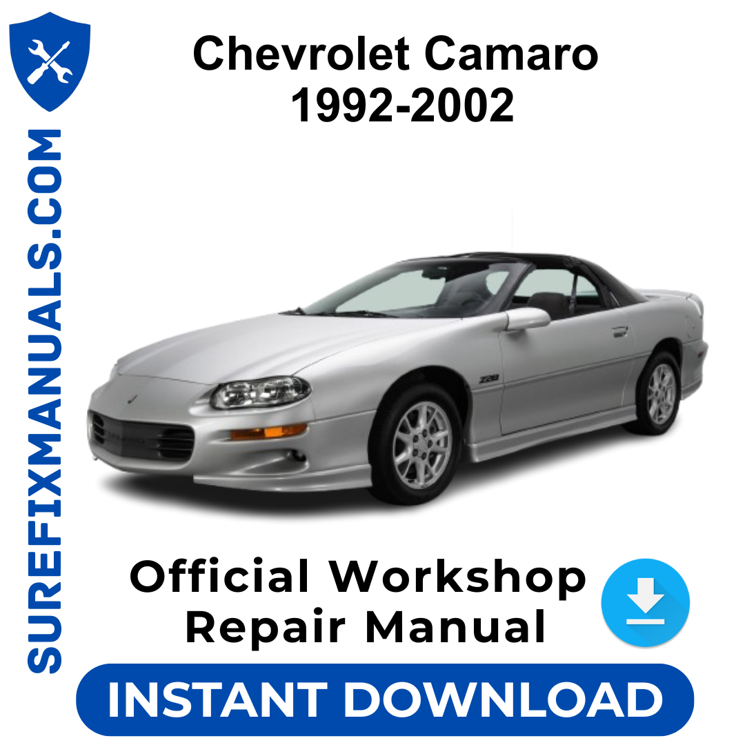 Chevrolet Camaro 1992-2002 Official Workshop Repair Manual