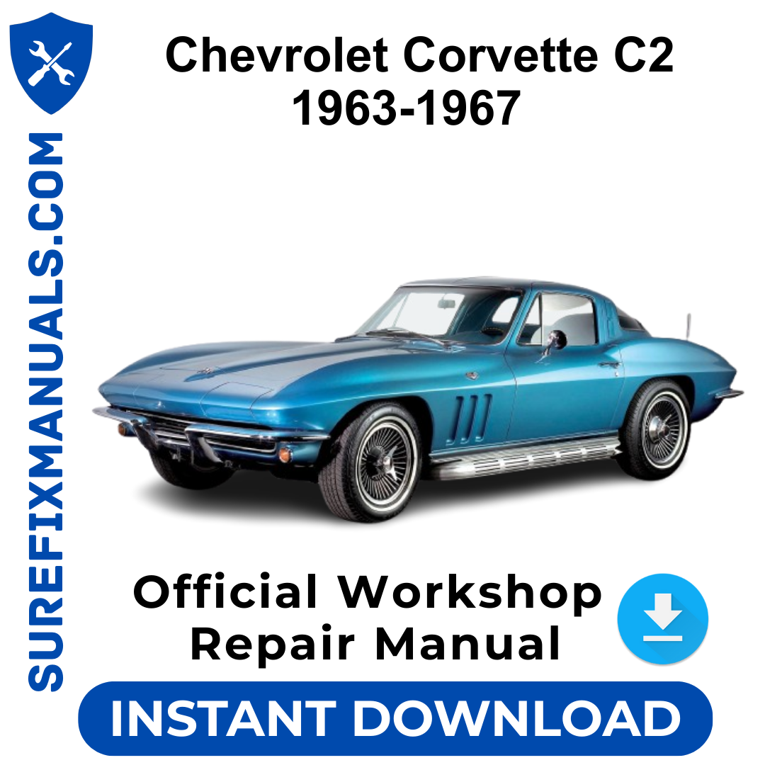 Chevrolet Corvette C2  1963-1967 Official Workshop Repair Manual