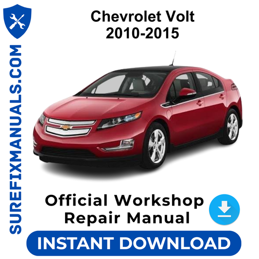 Chevrolet Volt 2010-2015 Official Workshop Repair Manual