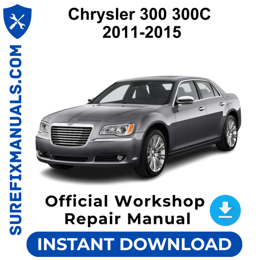Chrysler 300 300C 2011-2015 Official Workshop Repair Manual