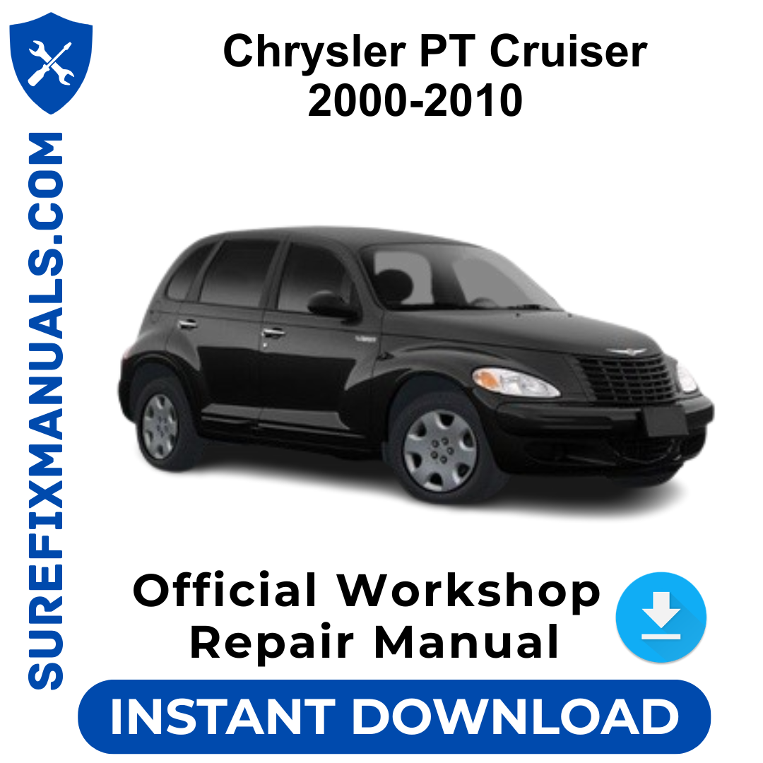 Chrysler PT Cruiser PT 2000-2010 Official Workshop Repair Manual