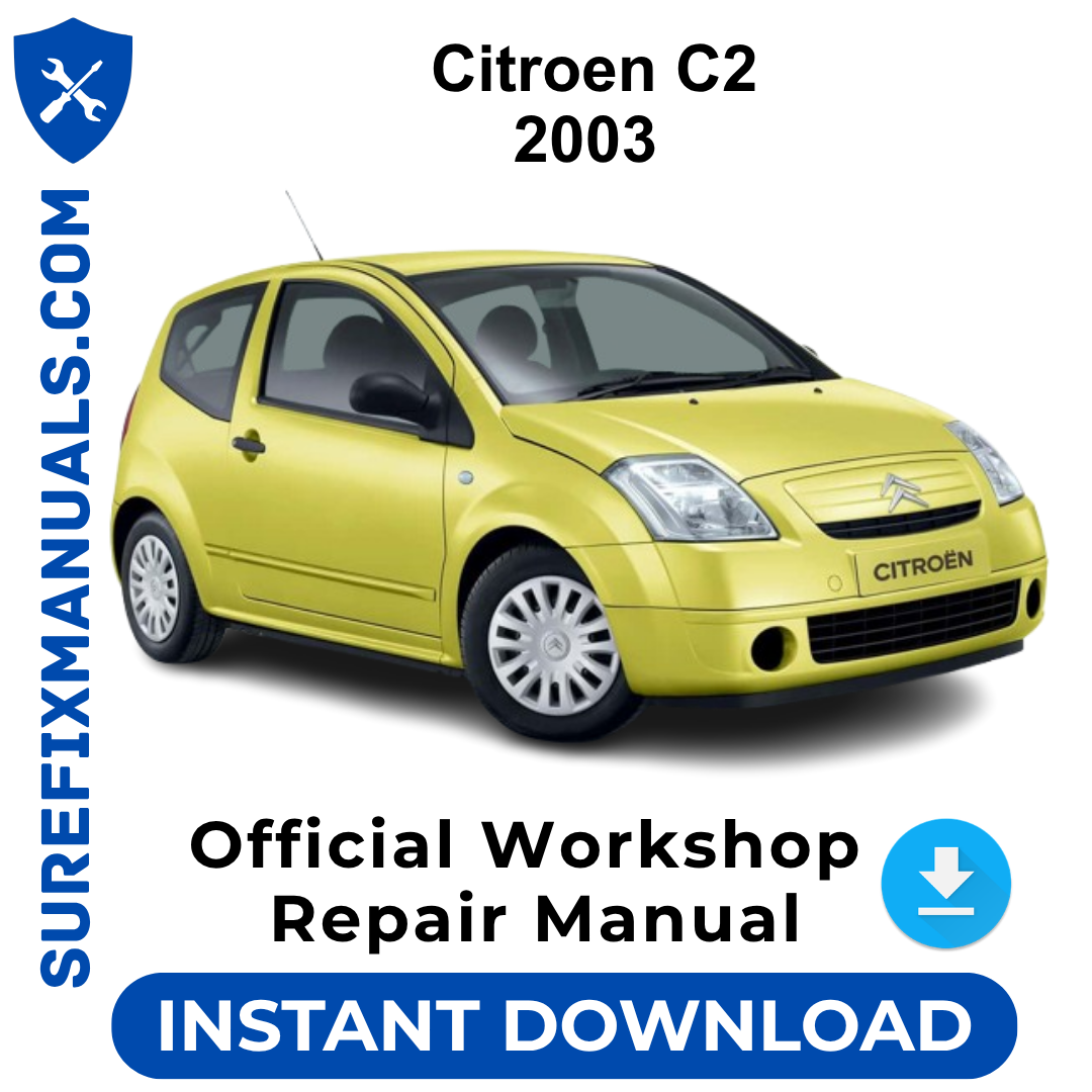 Citroen C2 2003 Official Workshop Repair Manual