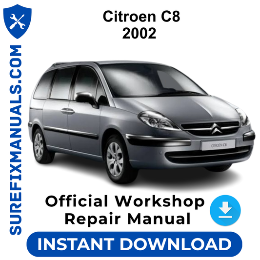 Citroen C8 2002 Official Workshop Repair Manual