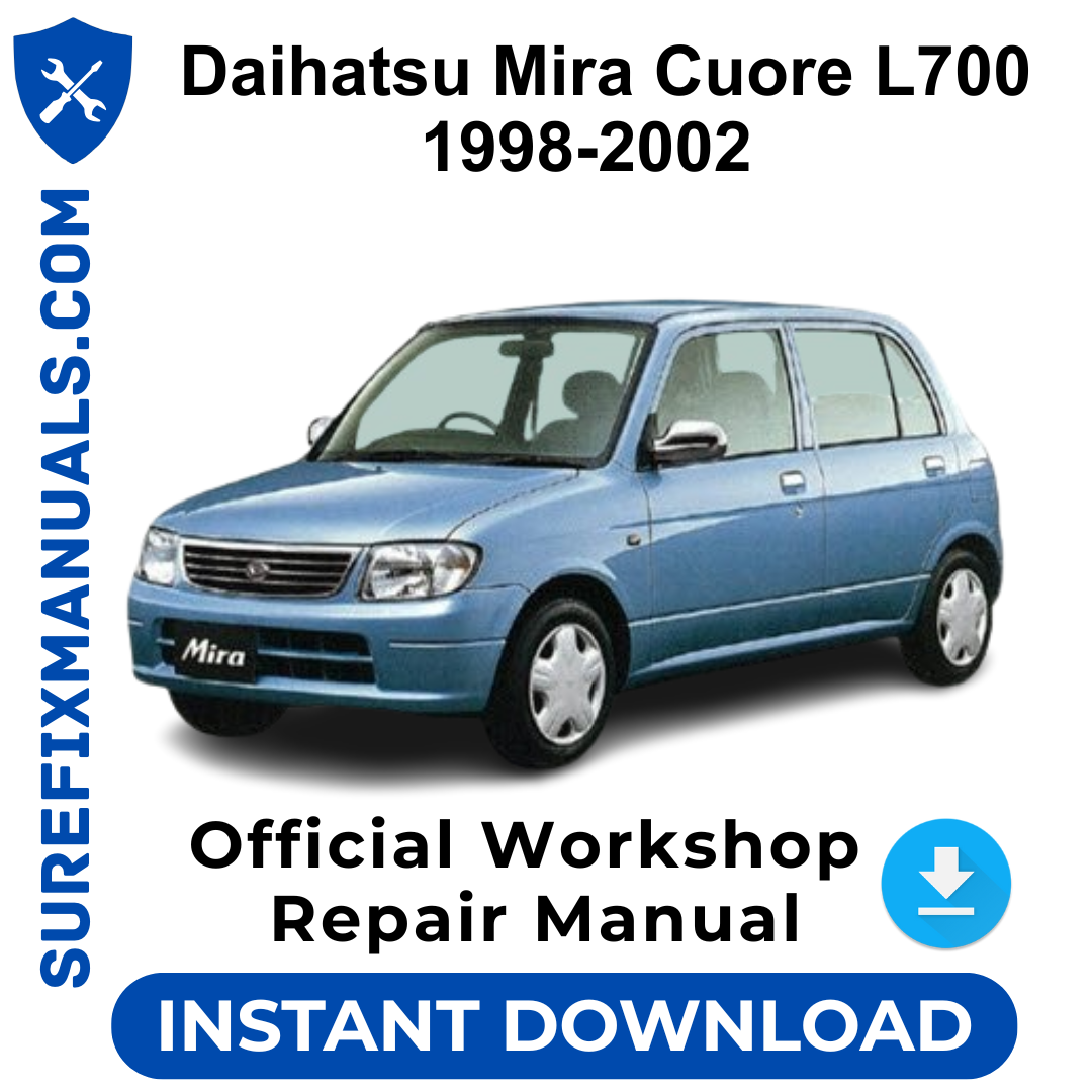 Daihatsu Mira Cuore L700 1998-2002 Official Workshop Repair Manual
