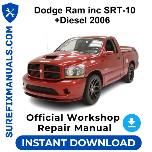 Dodge Ram inc SRT-10 +Diesel 2006 Official Workshop Repair Manual
