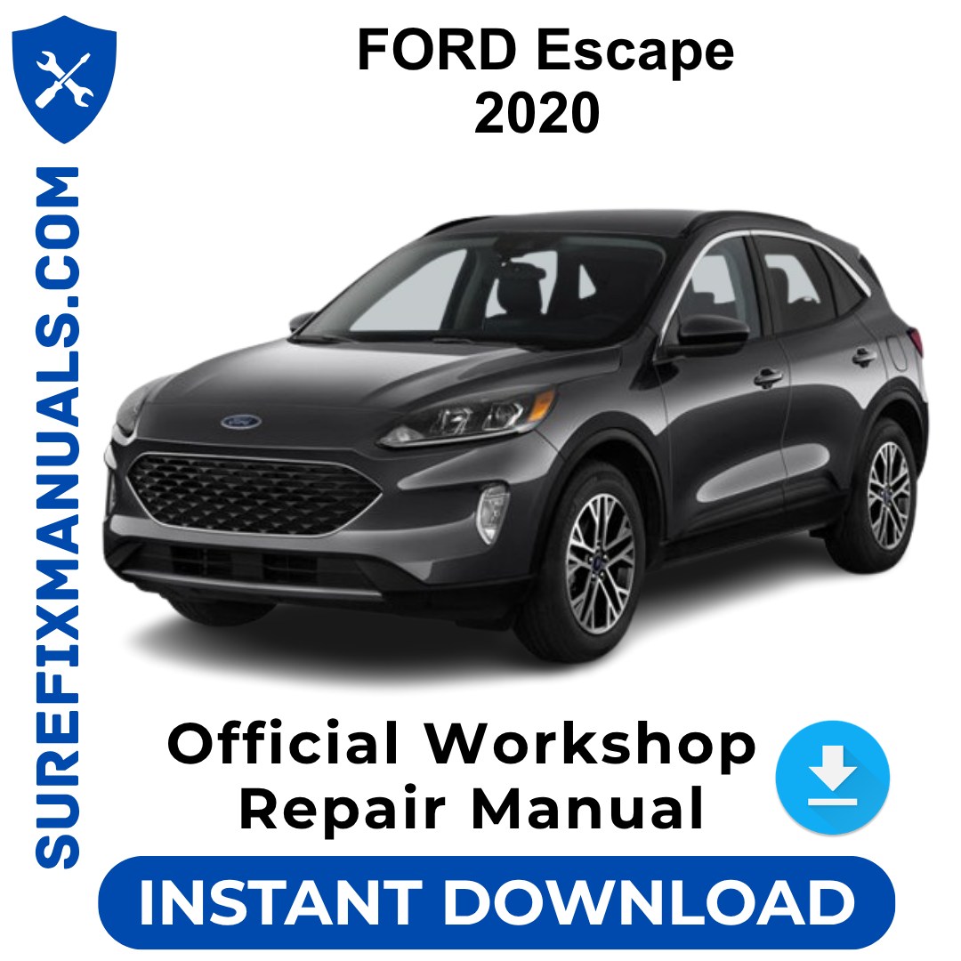 FORD Escape 2020 Official Workshop Repair Manual