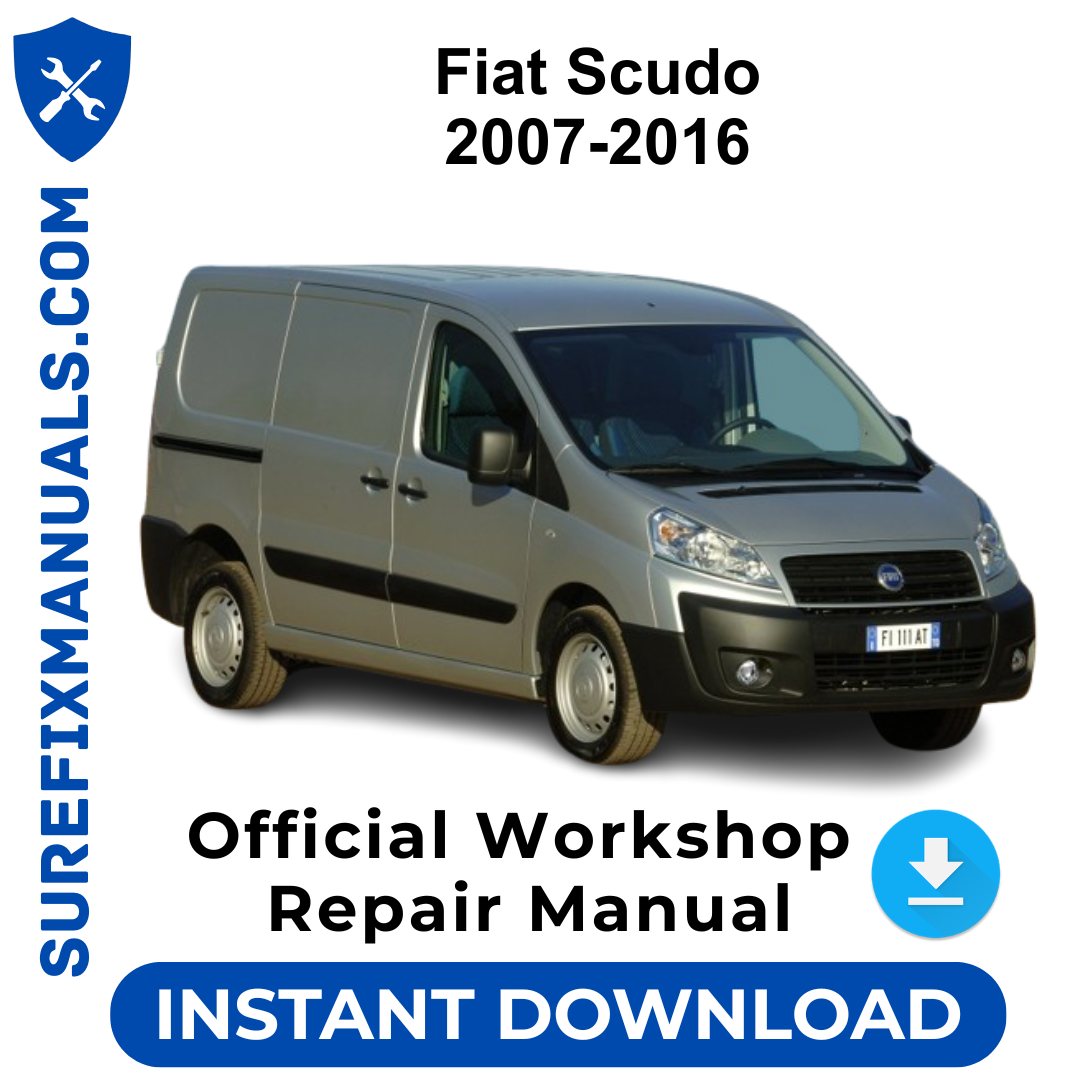 Fiat Scudo 2007-2016 Official Workshop Repair Manual