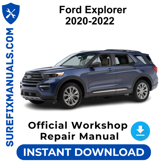Ford Explorer 2020-2022 Official Workshop Repair Manual