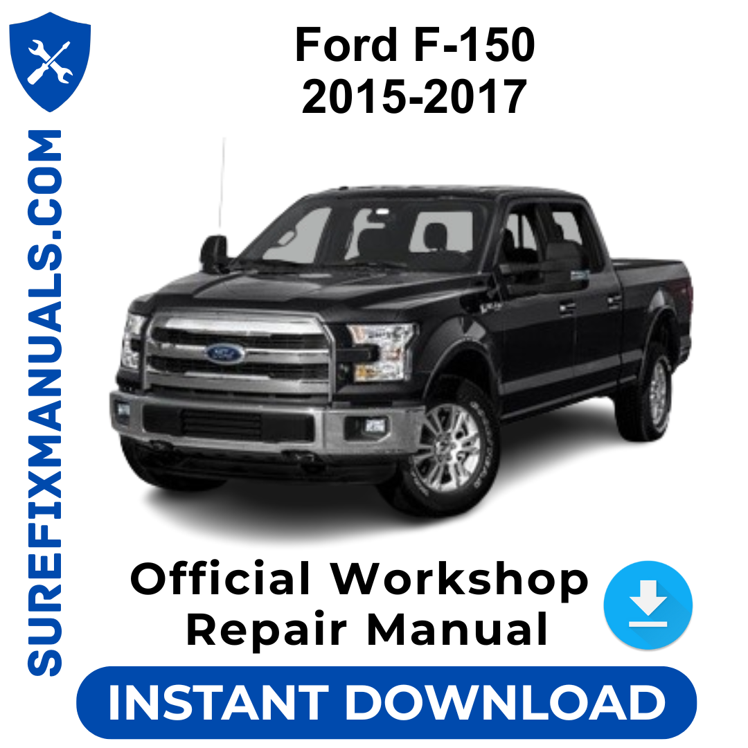 Ford F-150 2015-2017 Official Workshop Repair Manual