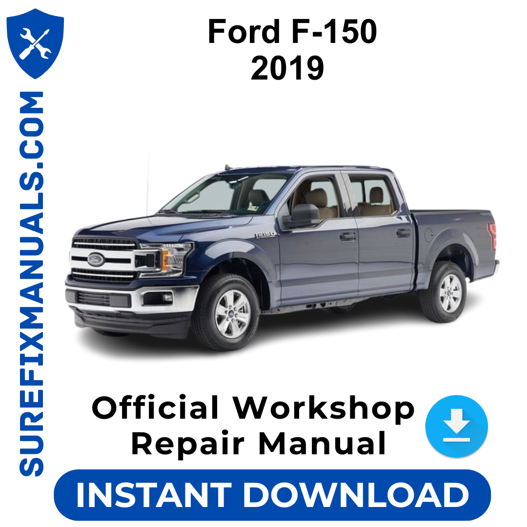 Ford F150 2019 Official Workshop Repair Manual