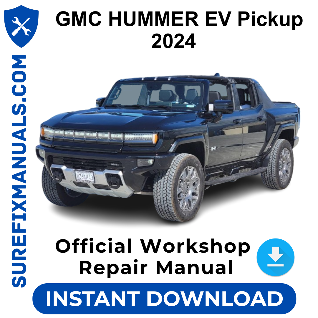 GMC HUMMER EV Pickup 2024 Official Workshop Repair Manual