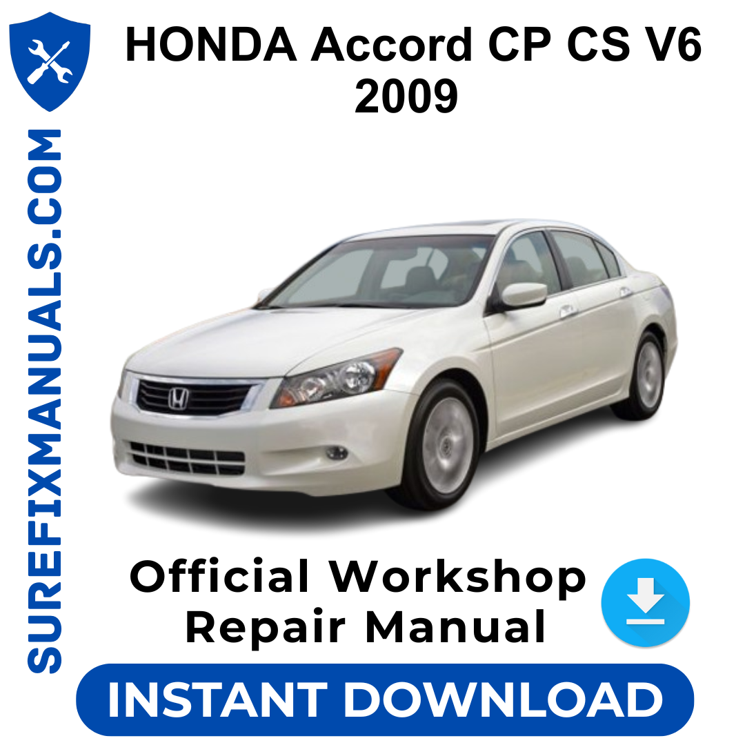 HONDA Accord CP CS V6 2009 Official Workshop Repair Manual