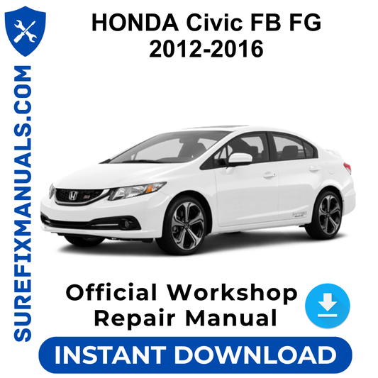 HONDA Civic FB FG 2012-2016 Official Workshop Repair Manual