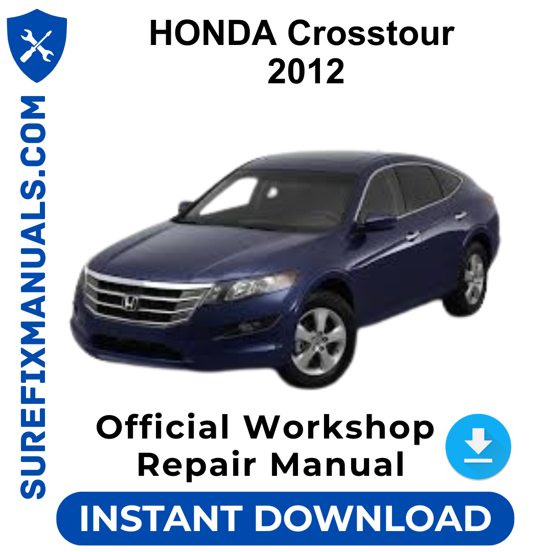 HONDA Crosstour 2012 Official Workshop Repair Manual