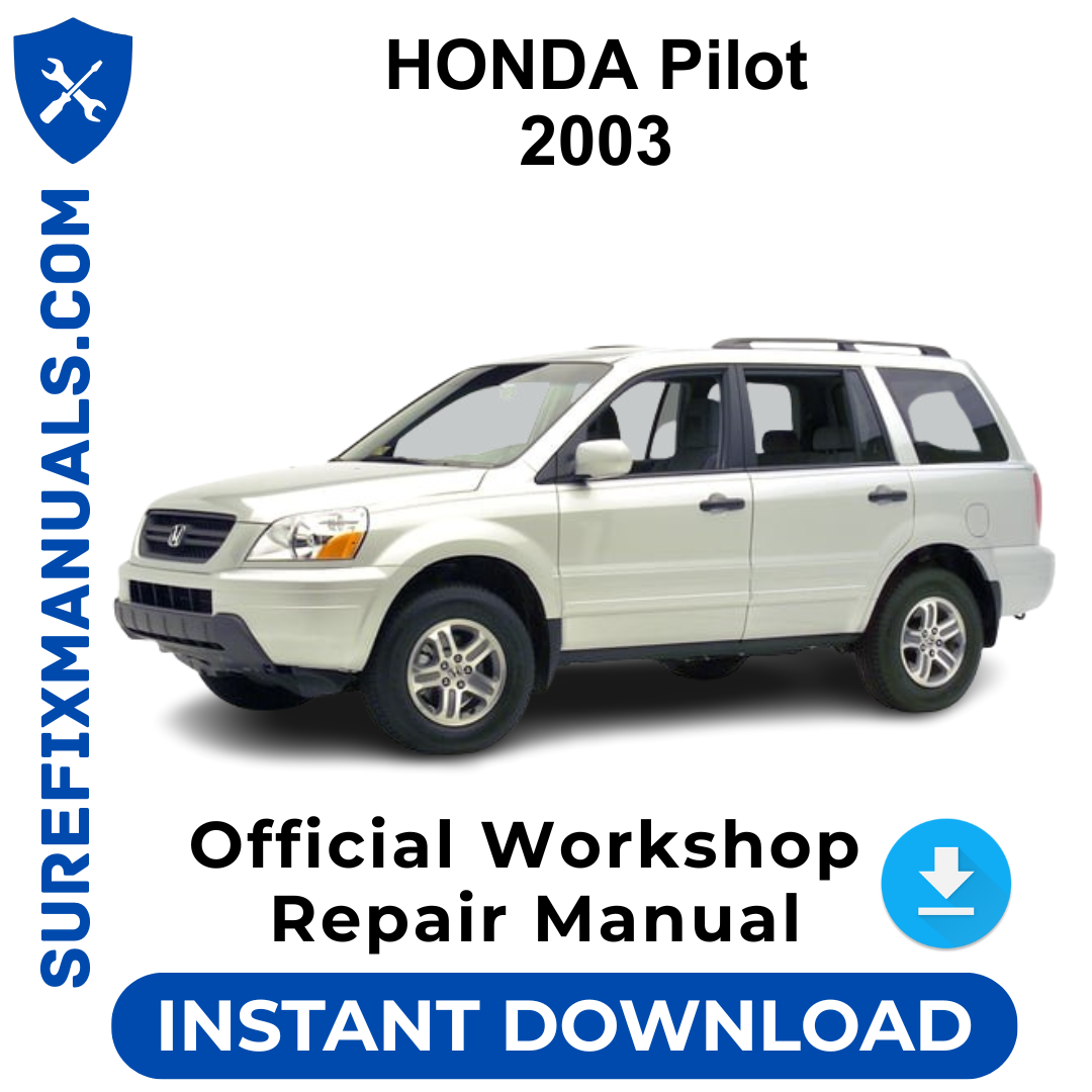 HONDA Pilot 2003 Official Workshop Repair Manual