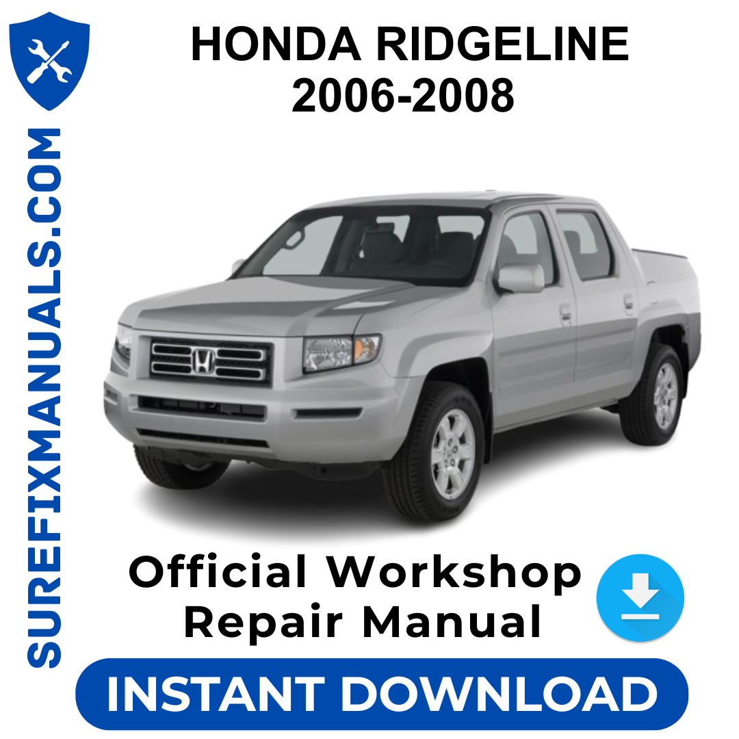 HONDA RIDGELINE 2006-2008 Official Workshop Repair Manual