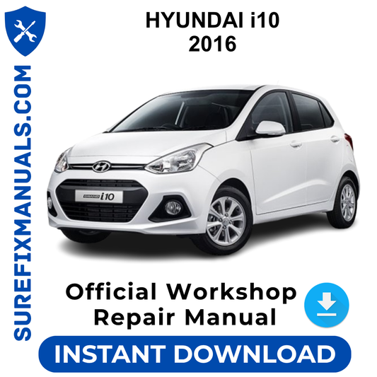 HYUNDAI i10 2016 Official Workshop Repair Manual