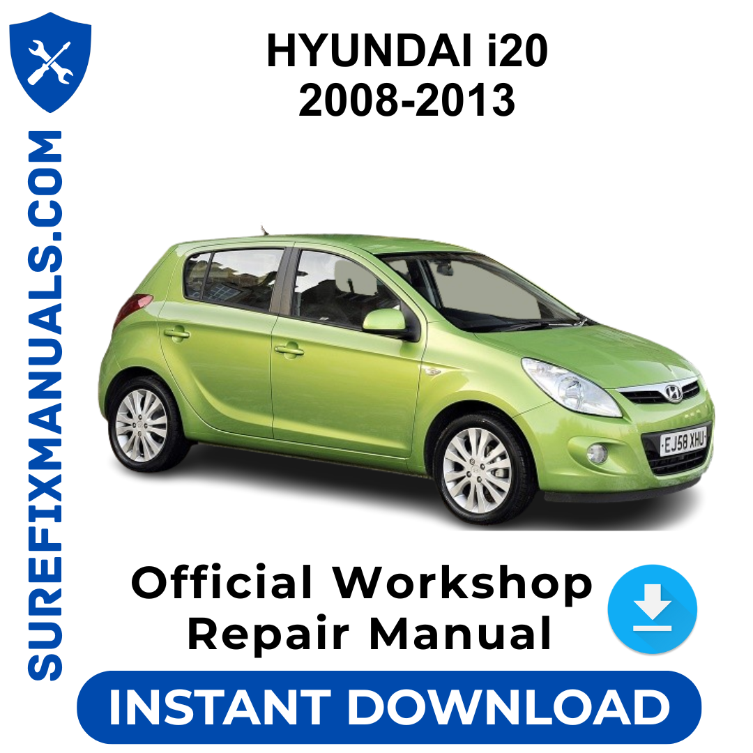 HYUNDAI i20 2008-2013 Official Workshop Repair Manual