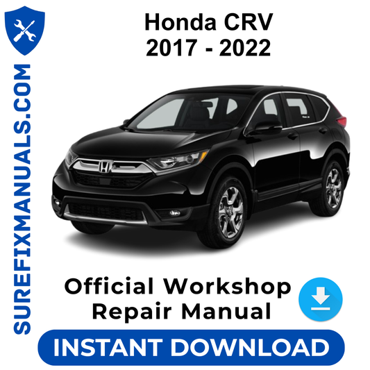 Honda CRV 2017 - 2022 Official Workshop Repair Manual