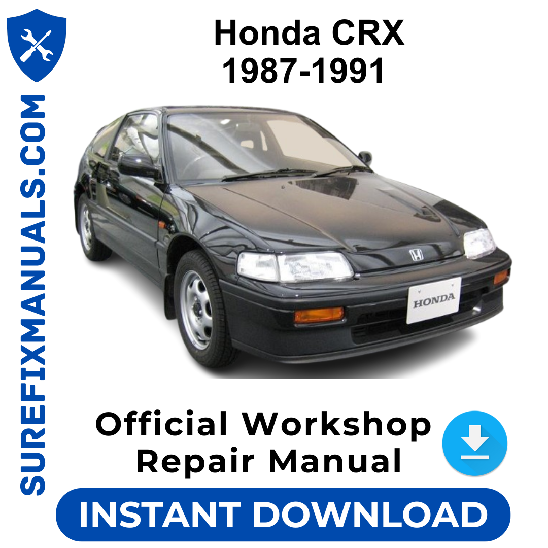 Honda CRX 1987-1991 Official Workshop Repair Manual