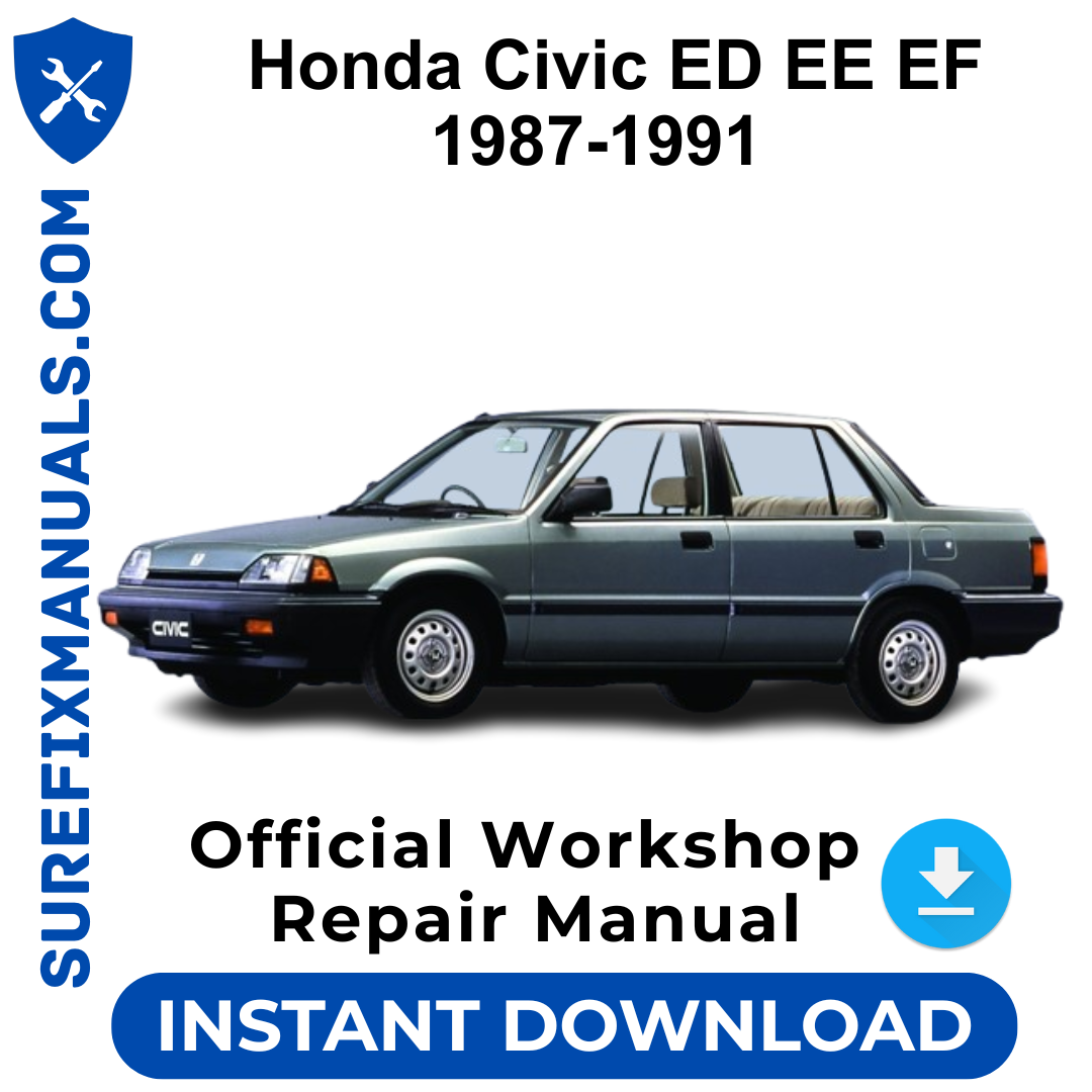 Honda Civic ED EE EF 1987-1991 Official Workshop Repair Manual