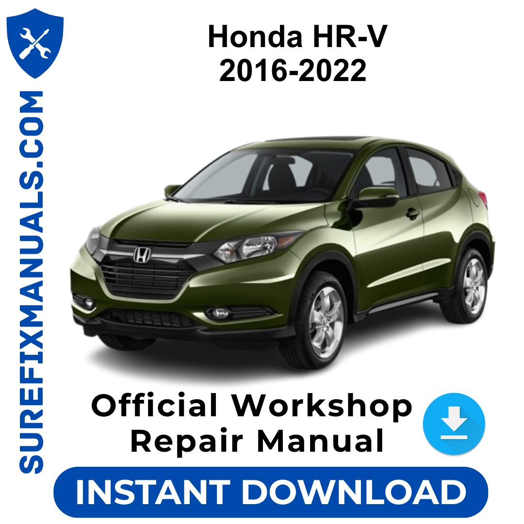 Honda HR-V 2016-2022 Official Workshop Repair Manual
