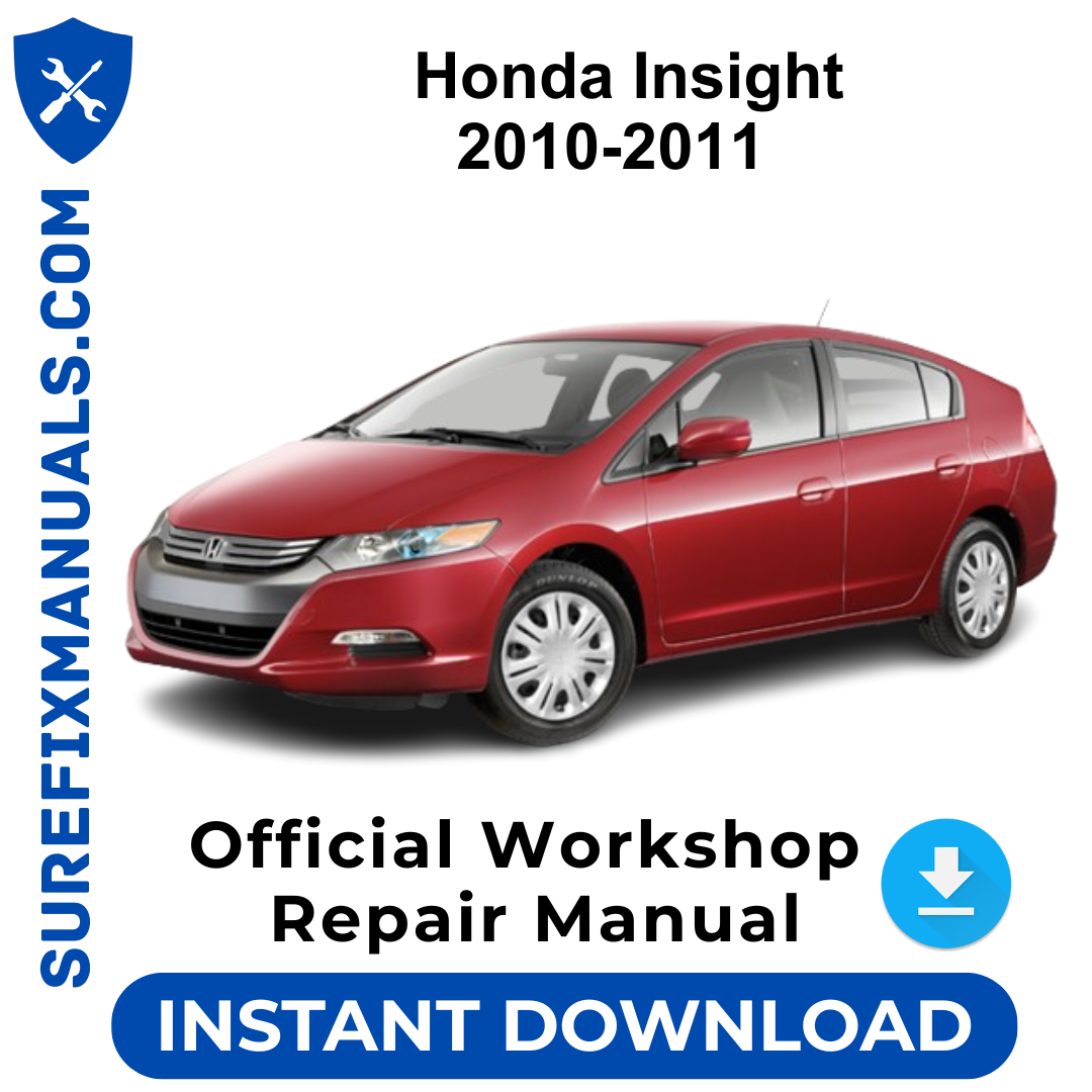 Honda Insight 2010-2011 Official Workshop Repair Manual